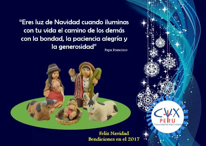 cvxperu's tweet photo. Feliz Navidad. 
Hagamos nuestras las palabras del Papa Francisco. Seamos la luz que el mundo necesita.  #CVXPeru -  #CVX https://t.co/TiRHlLFBkh