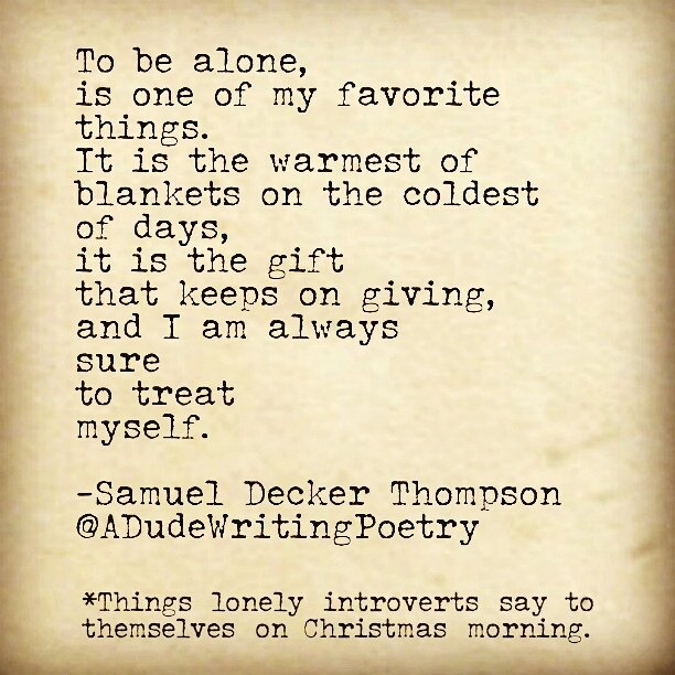SamuelDeckerT's tweet image. An Introvert's #Christmas