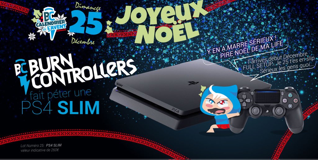 BurnControllers's tweet image. Joyeux Noël la #TeamBC ! 

Dernier jour du #CalendrierBC , on vous fait gagner une #PS4 Slim ! Pour jouer #RT &amp;amp; Follow @BurnControllers ! 🎁