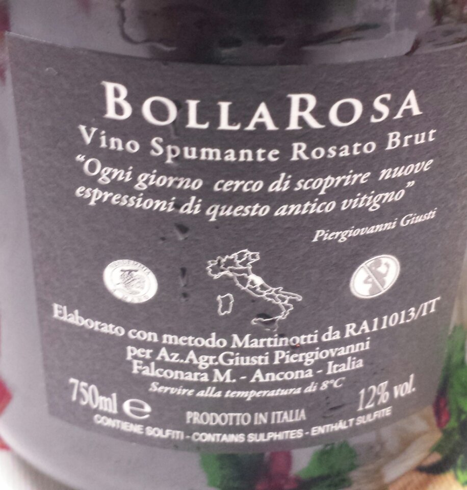 "BollaRosa" Luigi Giusti: spumante rosé brut, 12%, metodo Martinotti,antico vitigno Lacrima. Az. agr. Piergiovanni Giusti, Falconara M. (AN)