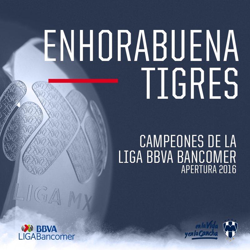 ¡Enhorabuena @TigresOficial! Campeones del #Apertura2016 @LIGABancomerMX