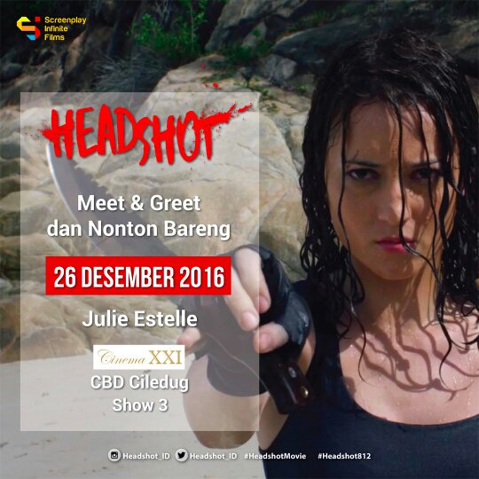 SCP_Infinite's tweet photo. Sekarang kita ke CBD Ciledug ada Meet and Greet with @julstelle jgn sampe kamu ketinggalan.
#HeadshotMovie https://t.co/TJ1LHCUS1Y