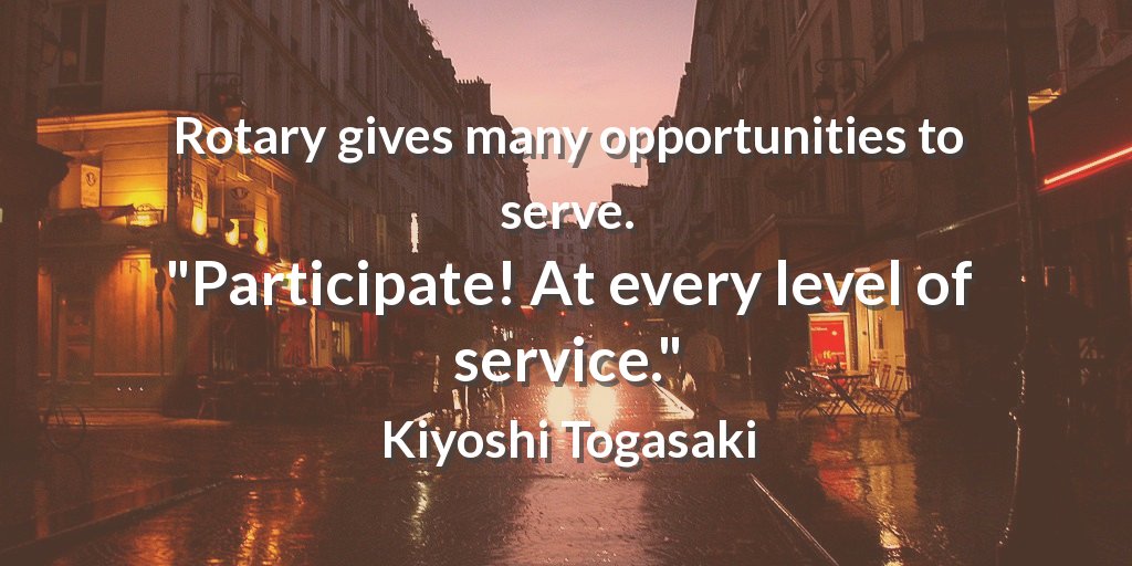 RCRoundhay's tweet photo. Rotary gives many opportunities to serve. "Participate! At every level of service." Kiyoshi Togasaki #Rotaract https://t.co/8cKmKur4nB