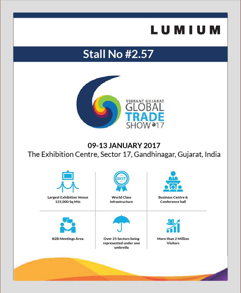 LUMIUM's tweet photo. Connect and Interact @LUMIUM booth #2.57 at the most awaited @VibrantGujarat #vggs17 #Engineering #manufacturing #DesignLedManufacturing https://t.co/NuUvSy5Lic
