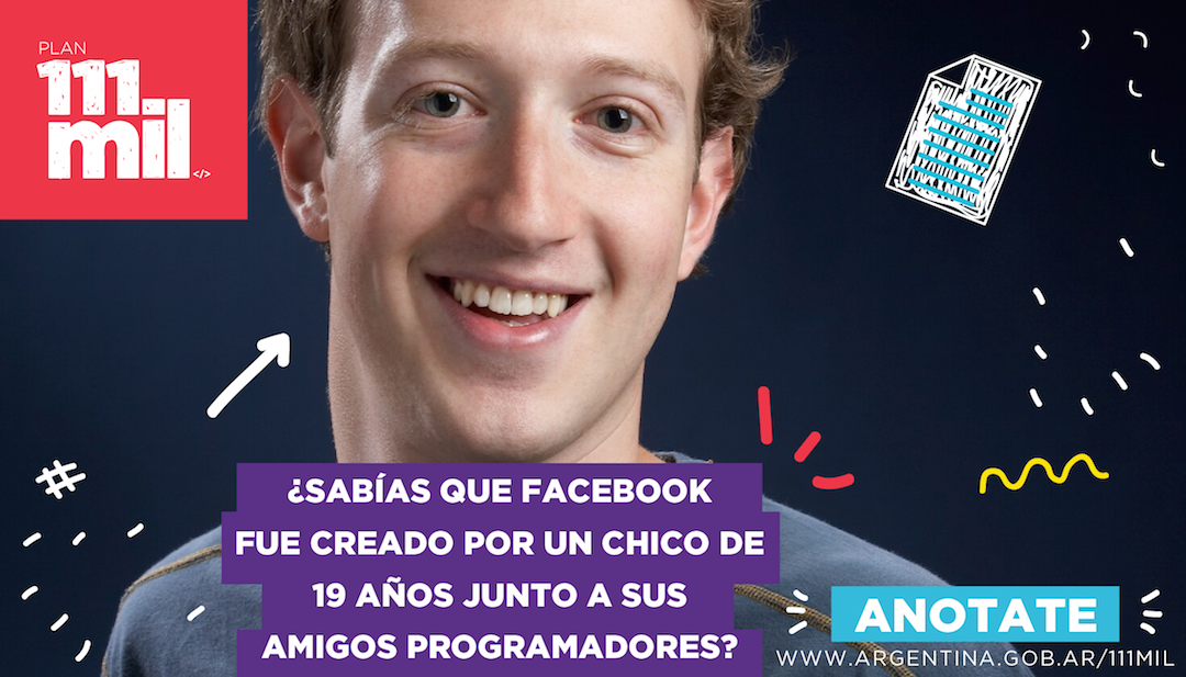 ¡Aprendé a programar en un año y creá la próxima red social! Anotate en argentina.gob.ar/111mil