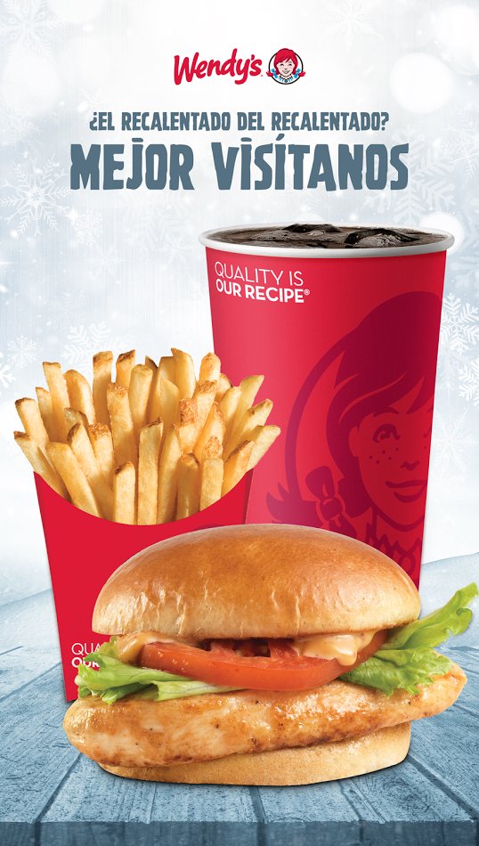 Olvídate del recalentado nos vemos WENDY'S MÉXICO