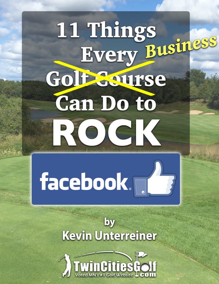 TwinCitiesGolf's tweet photo. If you manage or own a biz or golf course, download our new "11 Things Every Business Can Do to ROCK Facebook" @ https://t.co/FdxYxd5kCC https://t.co/Inhx48nSuO