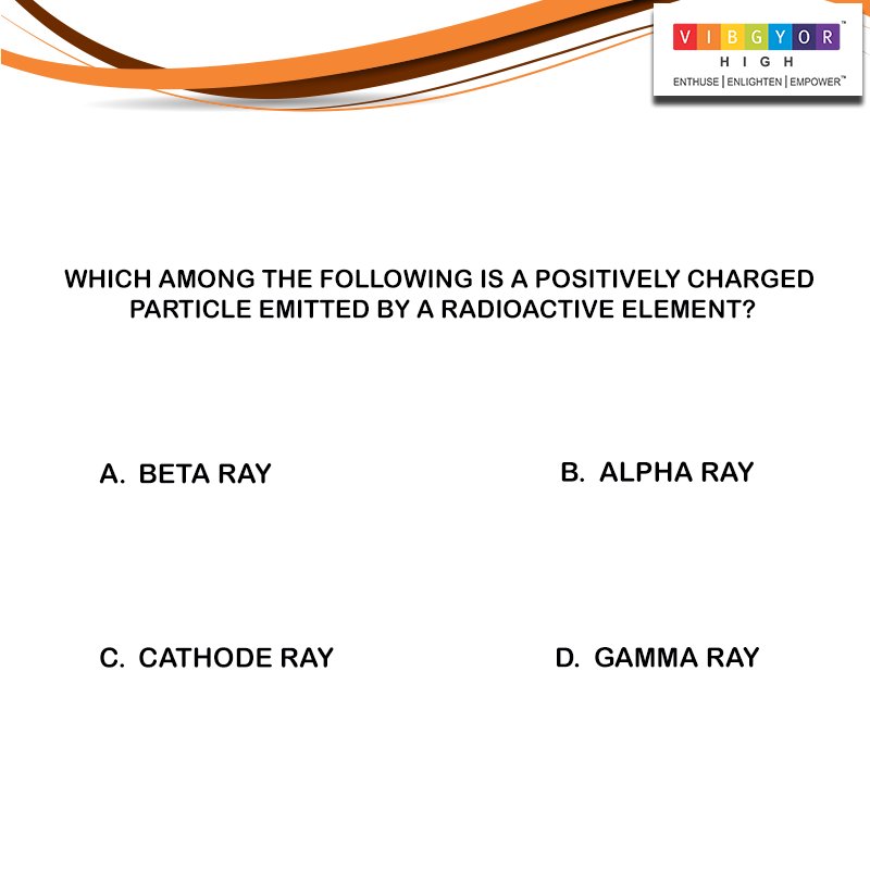 Can you guess the answer to this question? #VIBGYORHigh