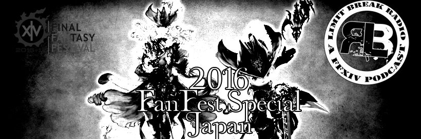 limitbreakradio's tweet photo. Limit Break Radio: A Radio Returns - 2016 Fan Fest Special - Japan - https://t.co/8QZ4IGPZZT #FanFest2016, #FFXIV, ... https://t.co/lKVyWBS0iX
