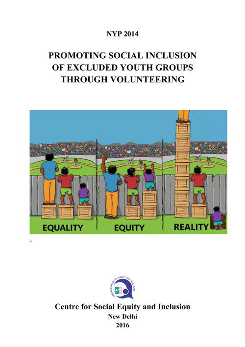 Promoting Social Inclusion of Excluded Youth Groups Through Volunteering csei.org.in/promoting-soci…