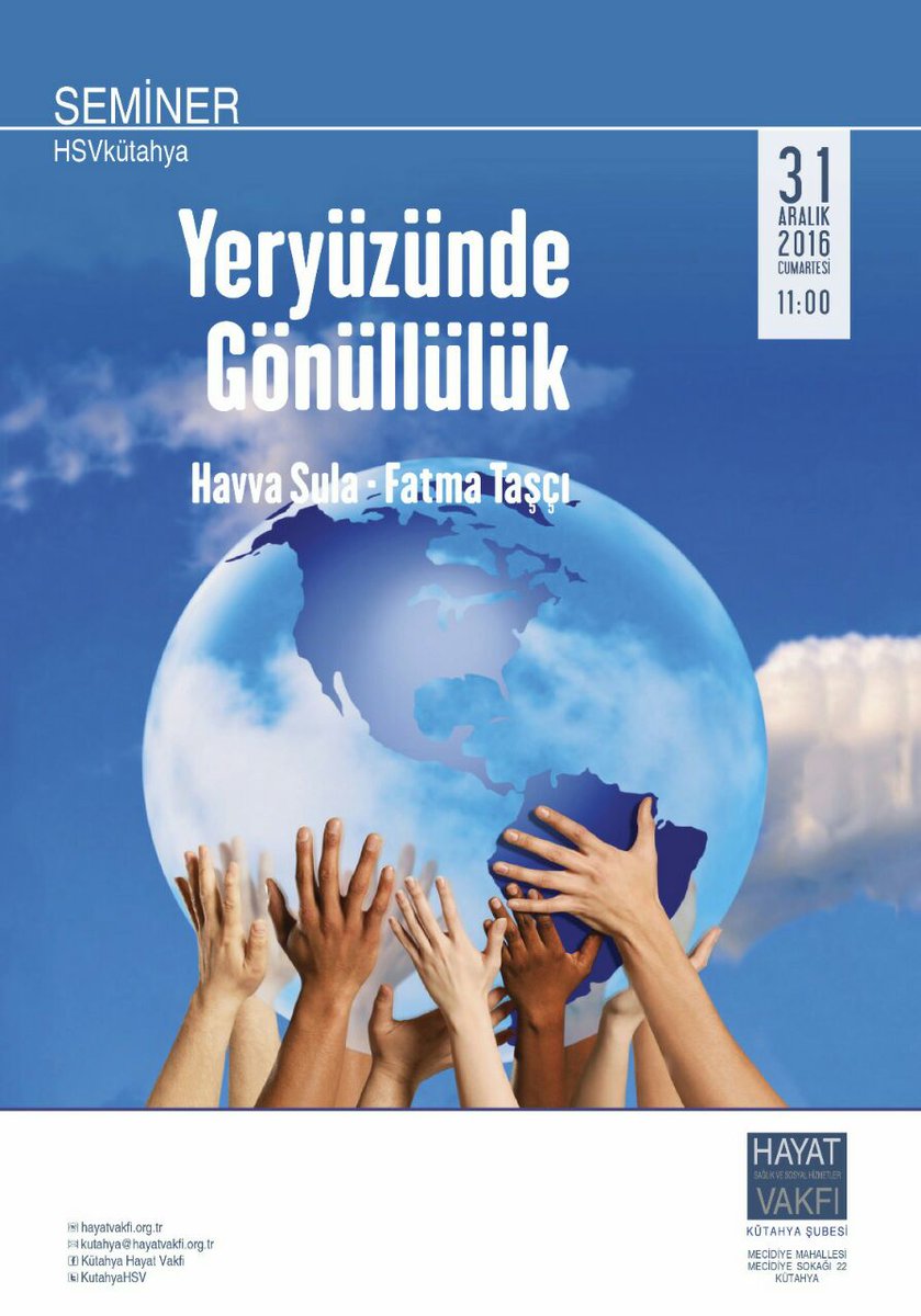 'Yeryüzünde Gönüllülük' Semineri
Havva Sula - Fatma Taşçı
31 Aralık 2016 11.00
Programımıza bekleriz
