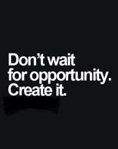 frauencdu's tweet image. Don&apos;t wait for opportunity.Create it yourself! #motivation #afterworkacademy #bethepacemaker