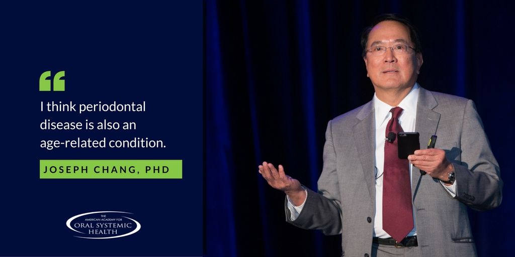 AAOSHconnect's tweet image. "I think periodontal disease is also an age-related condition.” - Joseph Chang, PhD