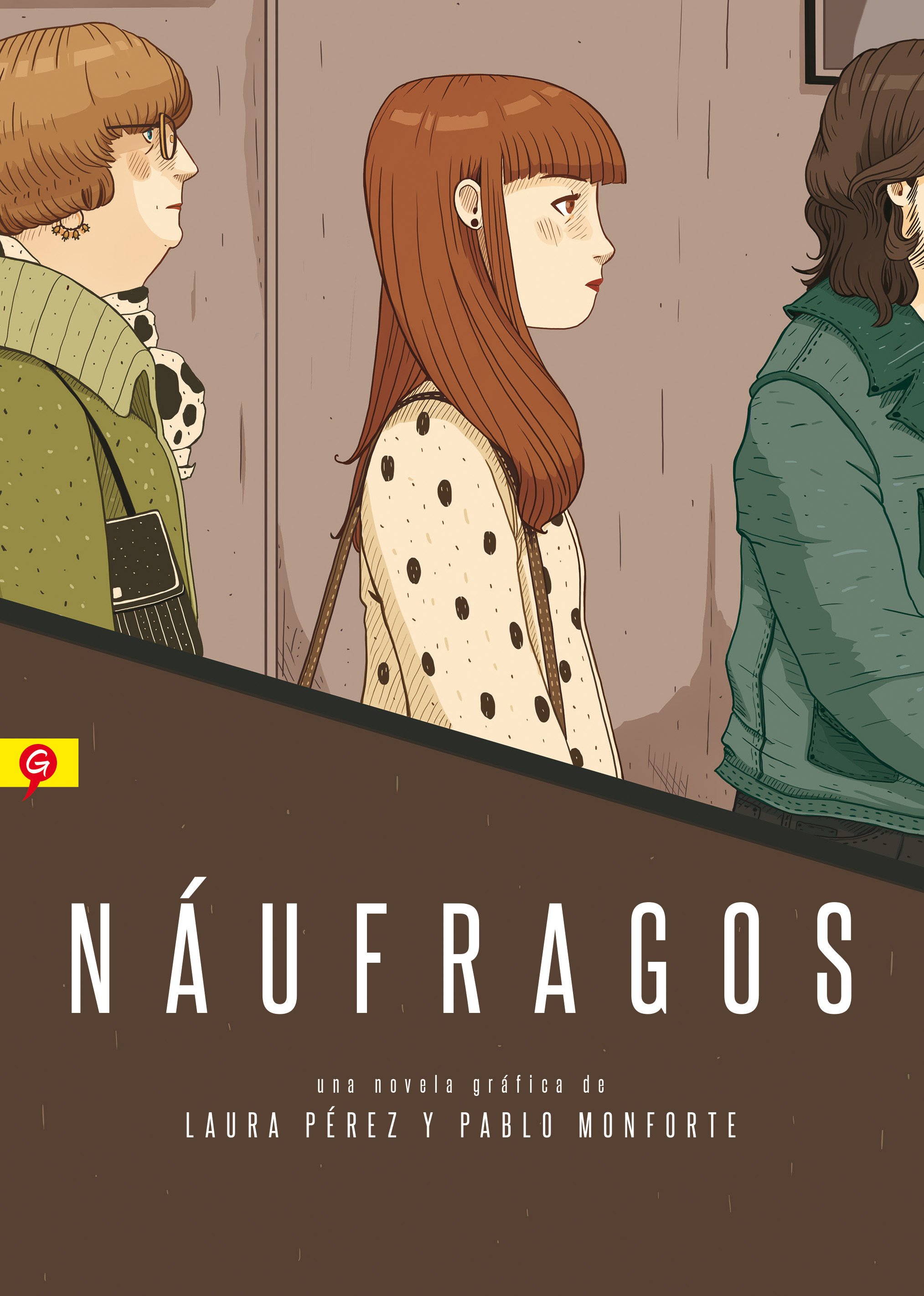 Laura Pérez y Pablo Monforte, por Náufragos (2015)