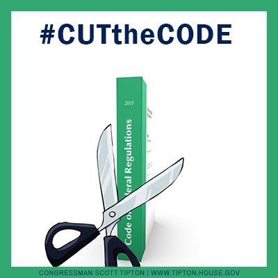 RepTipton's tweet image. ICYMI: I&apos;ve launched a project to #CUTtheCODE of federal regulations. Send me your ideas! bit.ly/2gjc3EM