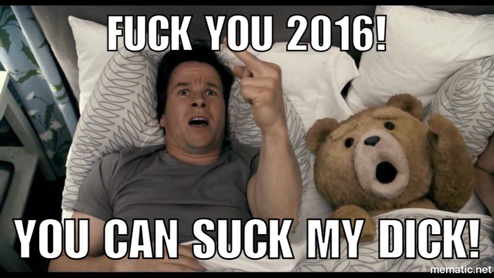 TheRantyBastard's tweet image. Current mood:
#Fuck2016