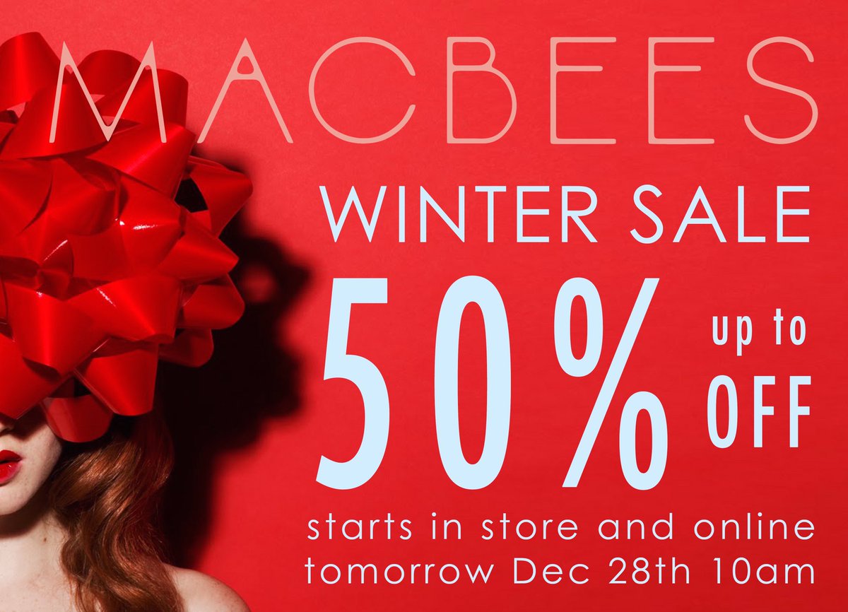 MacBeesBoutique's tweet photo. MACBEES WINTER SALE STARTS TOMORROW!!! UP TO 50% OFF https://t.co/vwxNAfpjgX