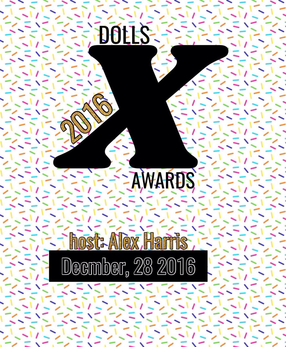 DollsAwards's tweet photo. Don't miss Dolls X Awards'16 December, 28! 🎼
Hosted by @UnbrokenAlexx https://t.co/U6BzBpGdaa