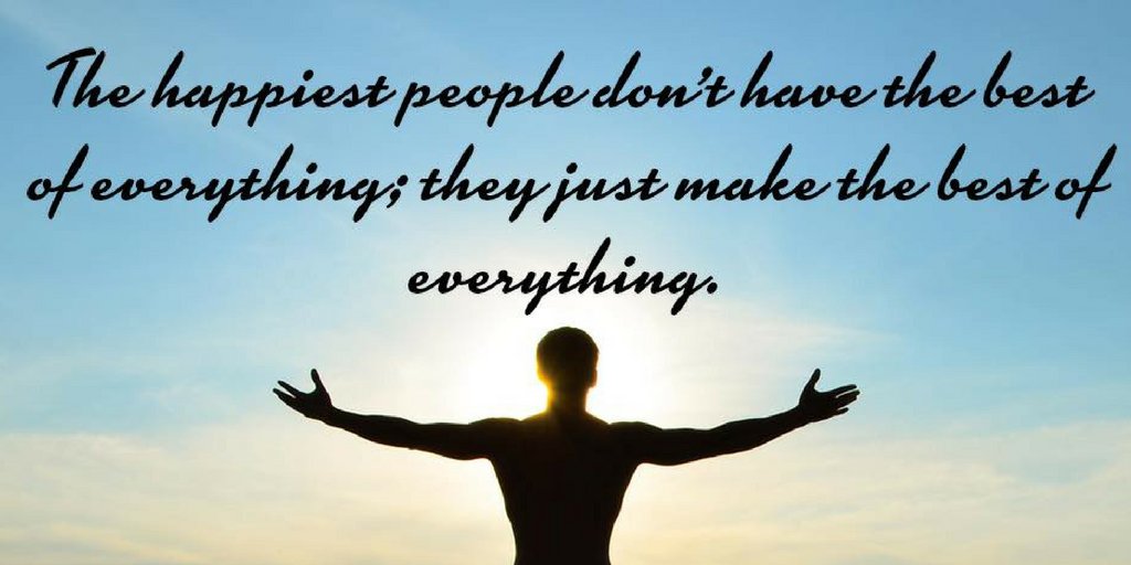 TheZigZiglar's tweet photo. The happiest people don't have the best of everything; they just make the best of everything. #HappiestPeople #MakeItTheBest #Ziglar https://t.co/ZHu225wu2C