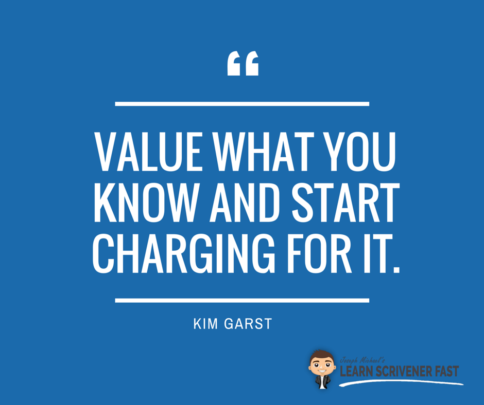 ScrivenerCoach's tweet photo. Value what you know and start charging for it. ~ Kim Garst https://t.co/OHeOHULS30