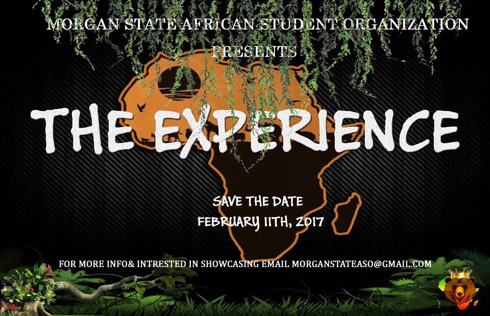 SavageBolaji's tweet photo. @MorganStateASO presents THE EXPERIENCE! Come and bear witness as the jungle unfolds.  #TheExperience #MorganStateASO  #ASOOUTTHECUT https://t.co/4b4g2B0P3X