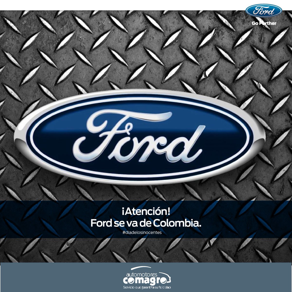 FordComagro's tweet photo. ¿Caíste? Bueno no es así, pero queremos desearte un feliz #DiaDeLosInocentes. ¡Ford no se va! #ComagroTuElección https://t.co/idSQ5qXYKY