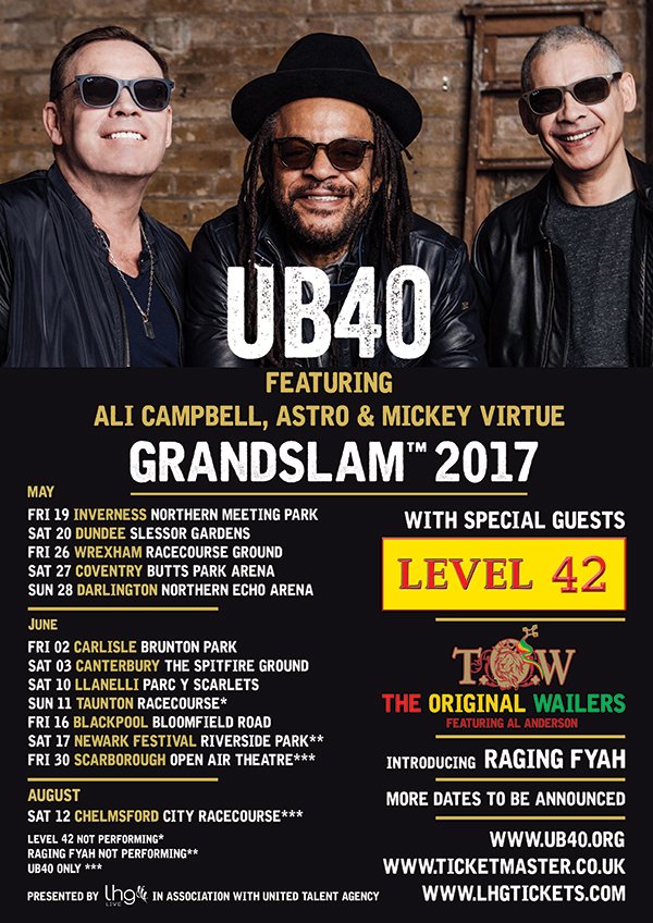 Make 2017 the best year yet with <a href="/WeAreUB40/">UB40</a> #UB40 featuring Ali Campbell, Astro &amp; Mickey Virtue Grandslam! #Tickets:bit.ly/2hfOCSf