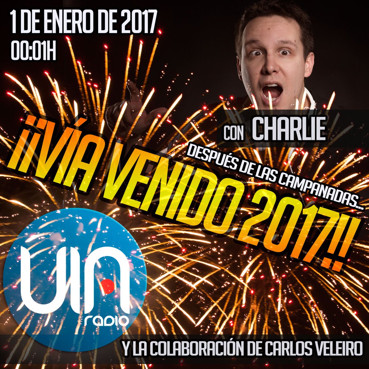 djcharliestyle's tweet photo. En Año Nuevo,conecta con @via_radio porque @djcharliestyle te presenta VIA VENIDO 2017! a las 00:01h después de las campanadas! #via17 https://t.co/yQW7uPJ6e7