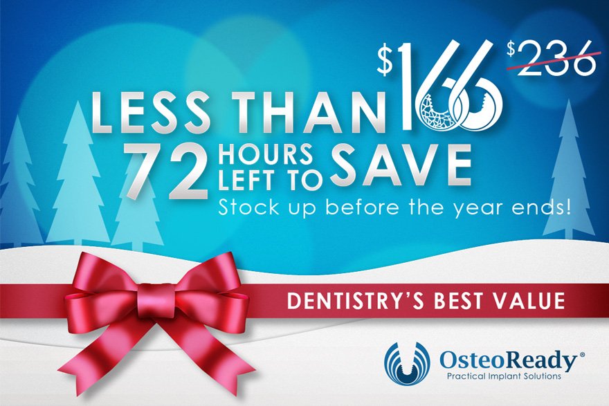 OsteoReady's tweet photo. 72 HOURS LEFT TO SAVE on our Performance implant + BaseBone allograft for just $166. Stock up before 12/31! https://t.co/4IKK0UNiRU https://t.co/Sd4ja831Wm
