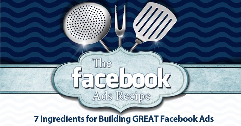 kimgarst's tweet image. The Facebook Ads Recipe – 7 Ingredients for Building GREAT Facebook Ads bit.ly/20Dl1xV #FacebookAds
