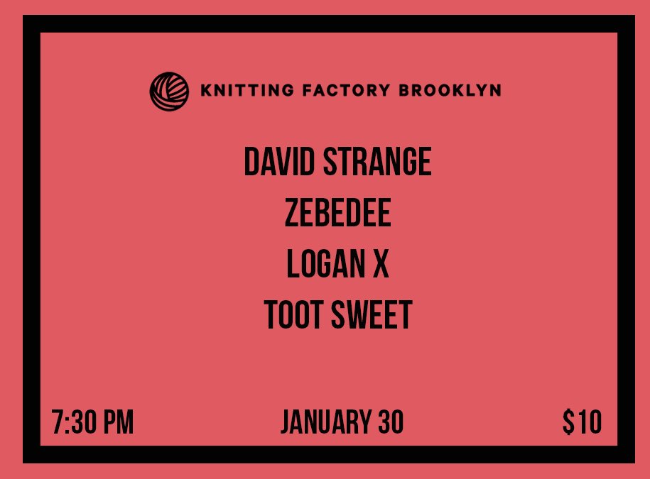 KnitFactoryNYC's tweet photo. Coming up on Jan 30! Awesome local bill ft. @tootsweetmusic @ZEBEDEEtheband @thedavidstrange + #LoganX
https://t.co/IhqcMnEOmS https://t.co/my7c0kOKFx