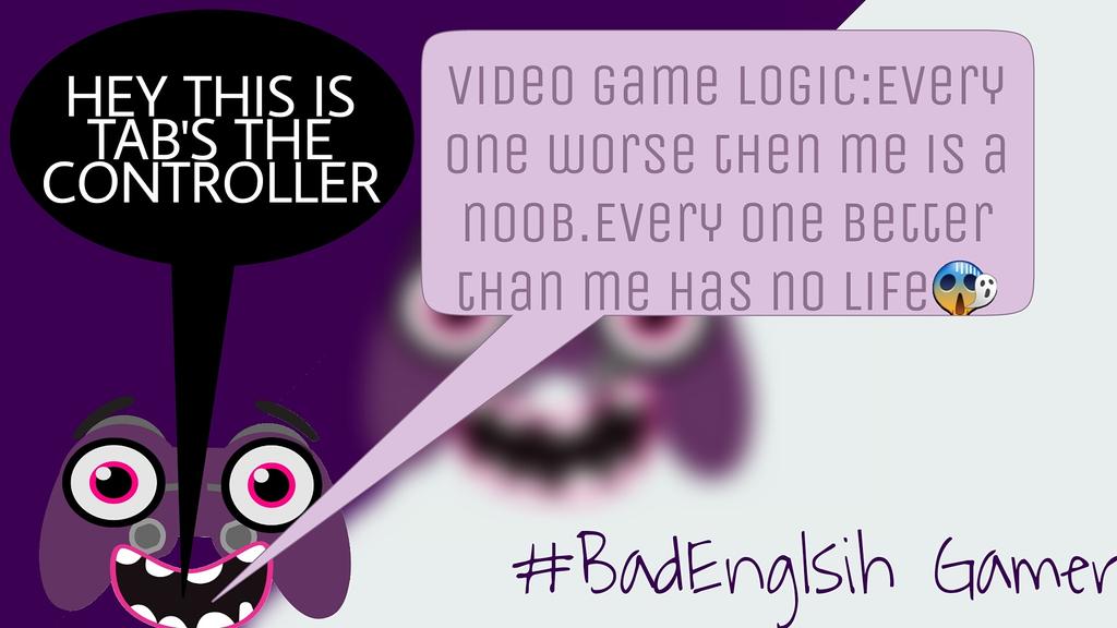 BadEnglishG's tweet photo. #quotes #games #gamer #badenglishgamer https://t.co/F5x4L7skOp