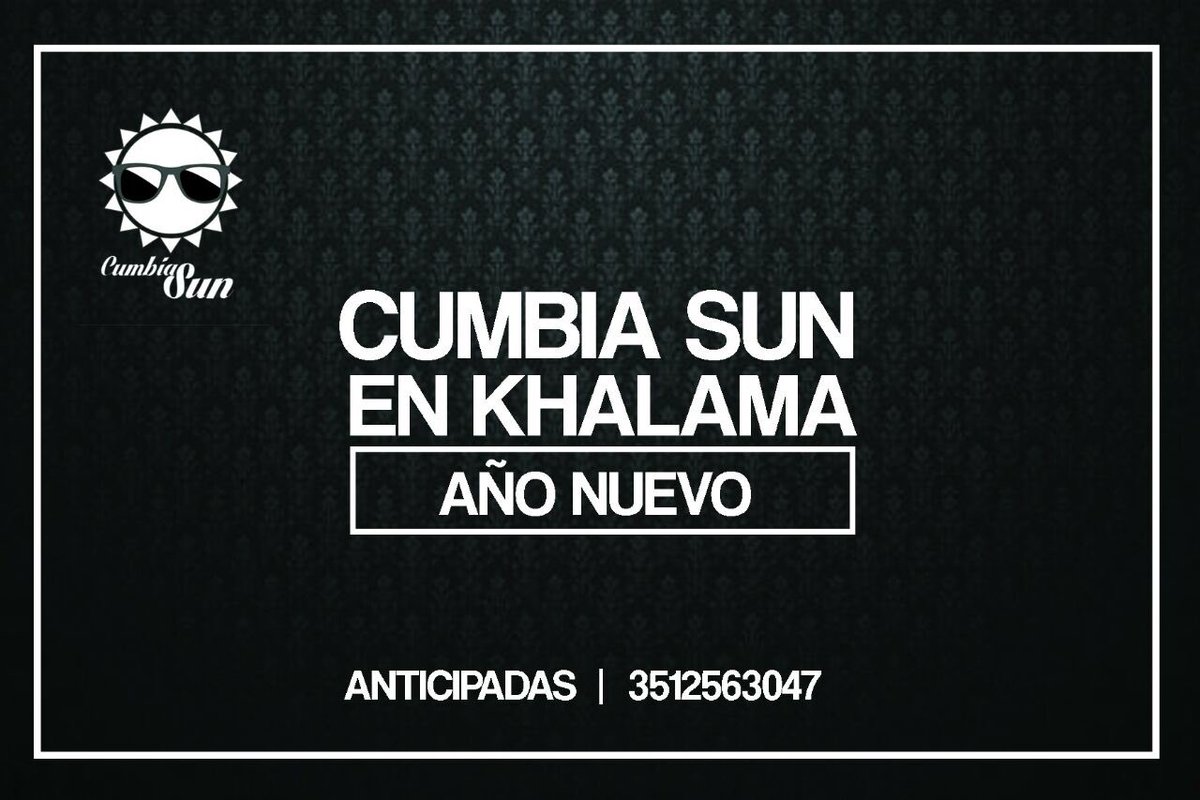 CumbiaSun's tweet photo. Y cerramos un año espectacular 🎉🎉🎉🎉 Viernes 30 nos vamos a #Porteña y el 31 reventamos @KhalamaDisco REGALAMOS ANTIS NO TE LO PODES PERDER!! https://t.co/x5MqSsJMbN