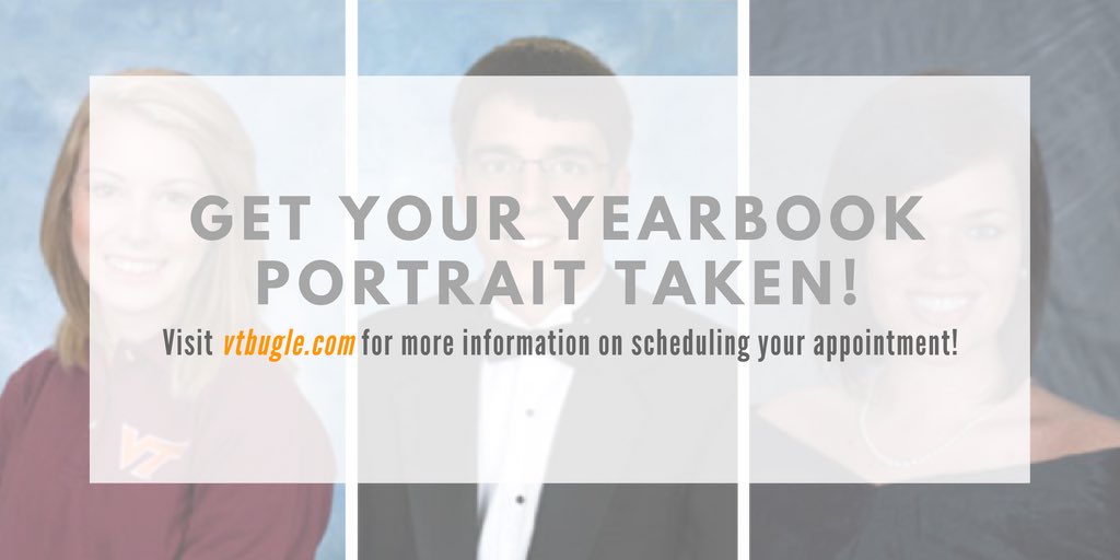 vtbugle's tweet image. Don&apos;t miss out on your yearbook portrait on January 23rd-27th!