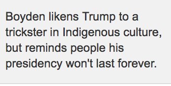 In November, Boyden compared Trump to a trickster. He says some pretty messed up/ignorant things. https://t.co/jzkaAJA5nf