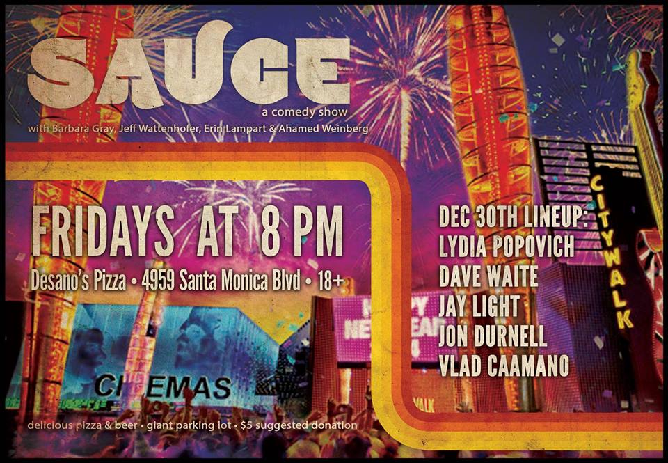 LAST SAUCE of 2016! If you come to this show, no more celebrities will die...EVER! 
Friday at 8pm.

facebook.com/events/3695601…