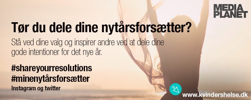 MediaplanetDK's tweet image. Tør du dele dit nytårsforsæt? Gør det med disse tags. #minenytårsforsætter #shareyourresolutions #kvinde #woman