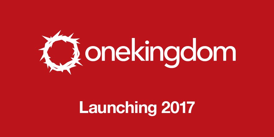 onekngdm's tweet photo. One Kingdom launching 2017. #OneKingdom #BiblicalWorldview #CulturalDevelopment #DisasterRelief #Christianity #NewYear https://t.co/yo7E8bSgcN