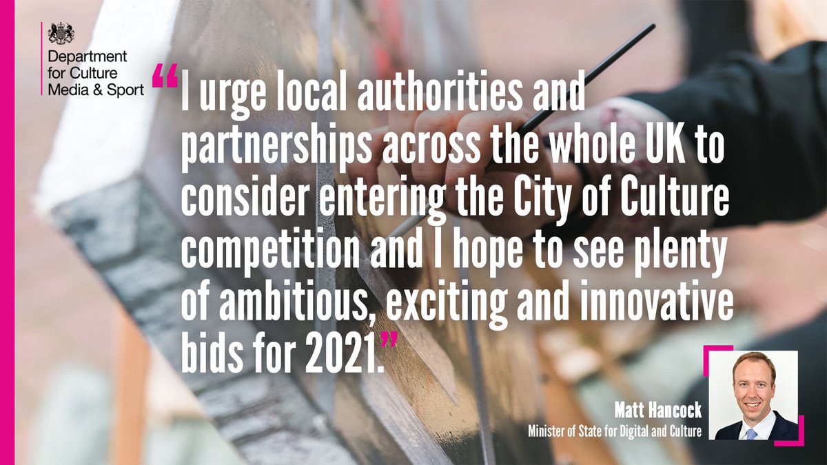 MattHancock's tweet image. Today I&apos;ve launched the nationwide competition to find the next #UKCityOfCulture gov.uk/government/new…