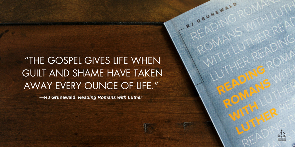 ConcordiaPub's tweet photo. “The Gospel gives life when guilt and shame have taken away every ounce of life.” #readingromans #tweetthrough https://t.co/n3NeADR77K https://t.co/my6wQpbXA6