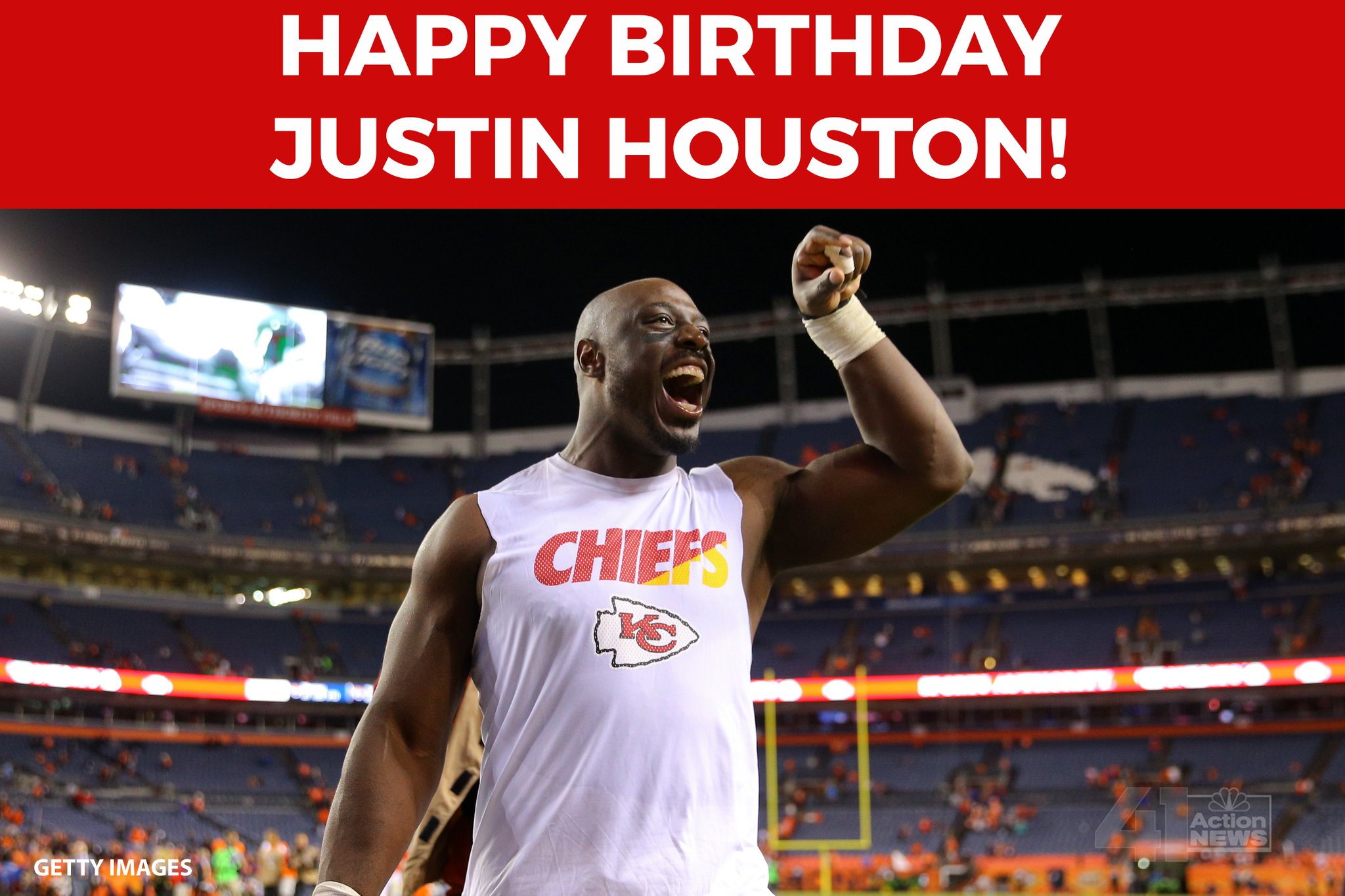 41actionnews \"HAPPY BIRTHDAY to Chiefs player Justin Houston! 