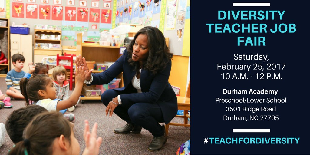 Teachers &amp; Educators: Connect w/ us at the Diversity Teacher Job Fair on 2/25 in #durhamnc! #teachfordiversity