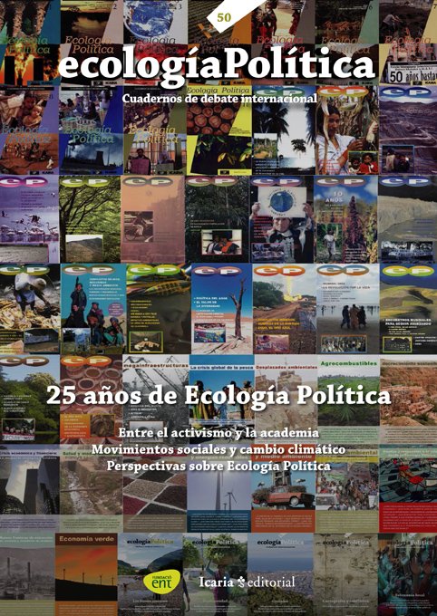 Nuevo número #52 #TURISMO >> ecologiapolitica.info/?page_id=5990 | Liberado número #50 #25añosEP >> ecologiapolitica.info/?page_id=1124