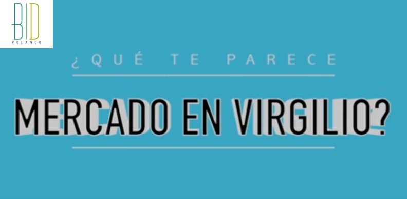 Yo estoy a favor del #MercadoVirgilio <a href="/BIDpolanco/">BID Polanco</a> facebook.com/roni.radosh/vi…