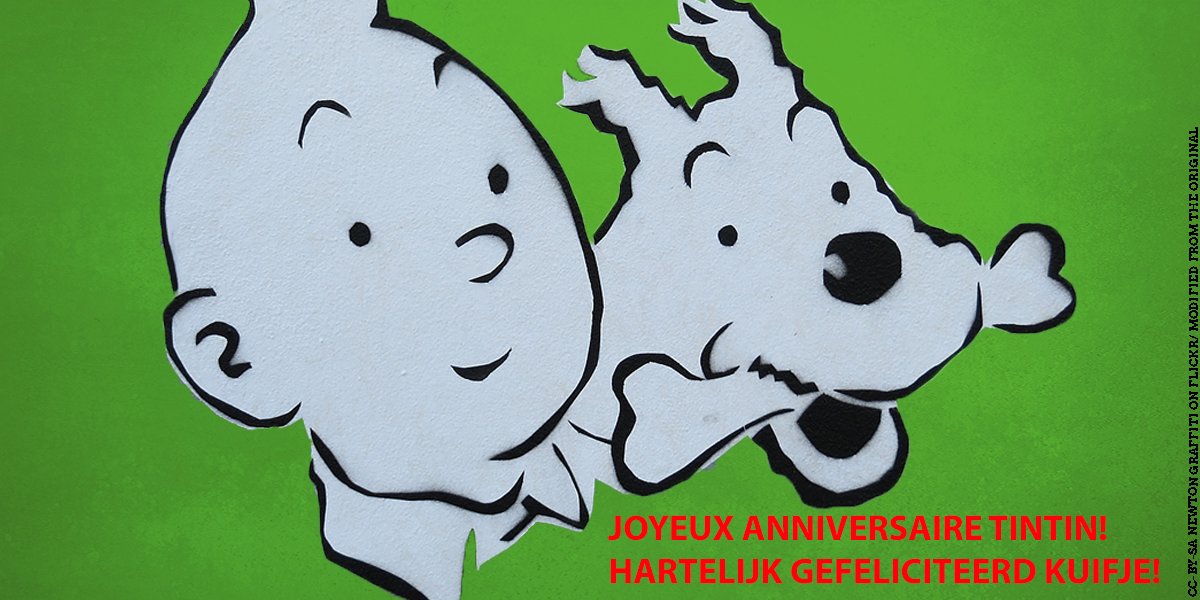 Europagruppe Grune Years But 4ever Young Happy Birthday Tintin Snowy Joyeux Anniversaire Tintin Milou Hartelijk Gefeliciteerd Kuifje Bobbie T Co 53jdgwzxwb