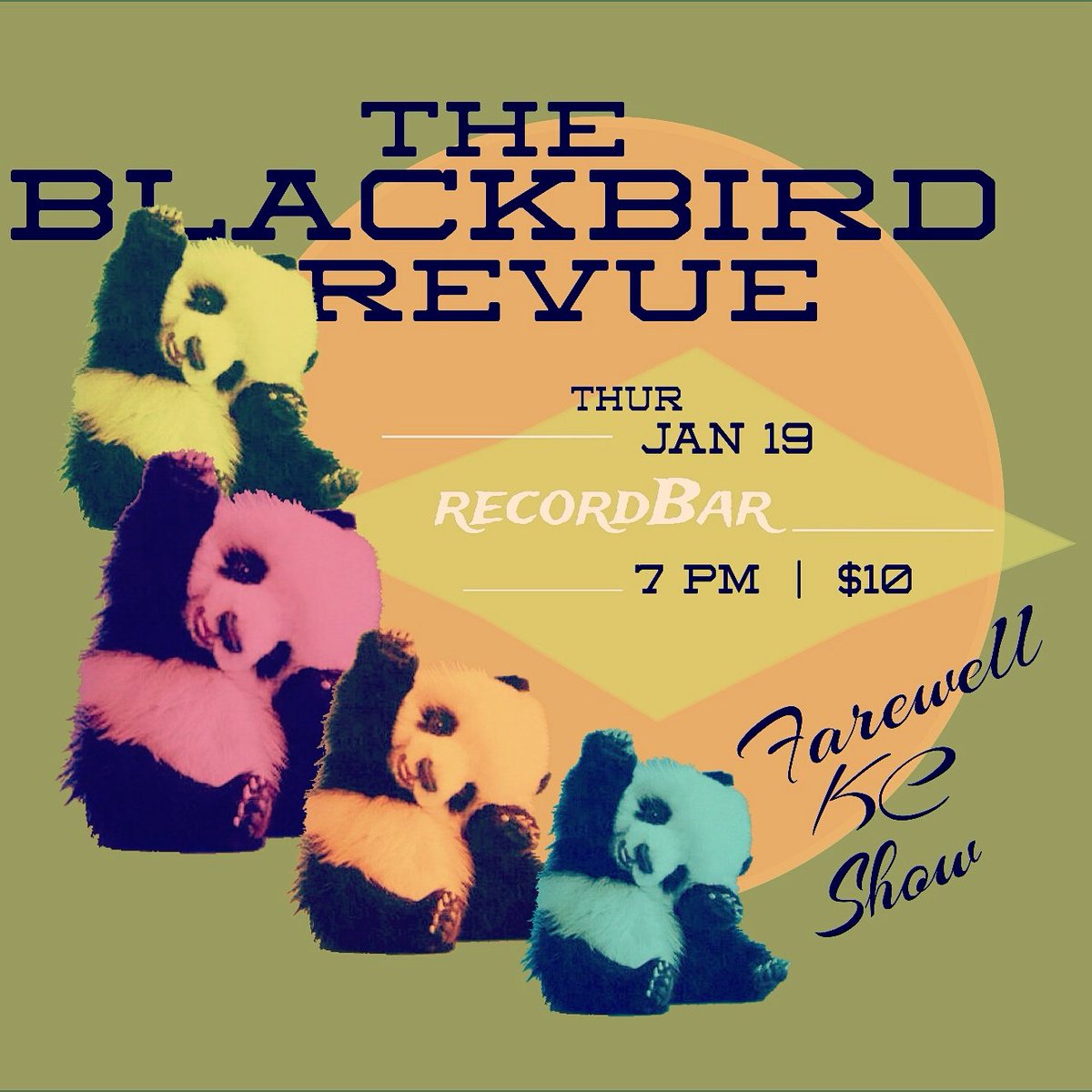 blackbirdrevue's tweet photo. We're moving to LA, and we'll miss you, KC! Catch our last show Thur. Jan
19. 7PM @recordBar. $10 cover. #kcconcerts #kc #kcshows #kcmusic https://t.co/Tvwrb5blv8