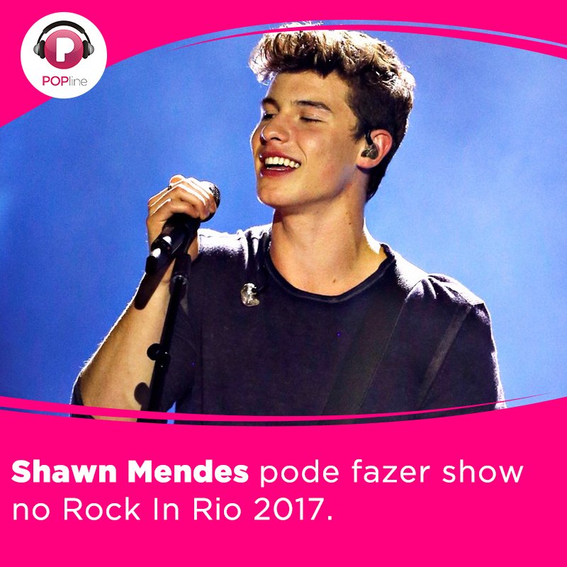 POPline's tweet photo. Será que teremos @ShawnMendes no Rock In Rio? https://t.co/GV2yixvCRg https://t.co/NmaVWRYha7