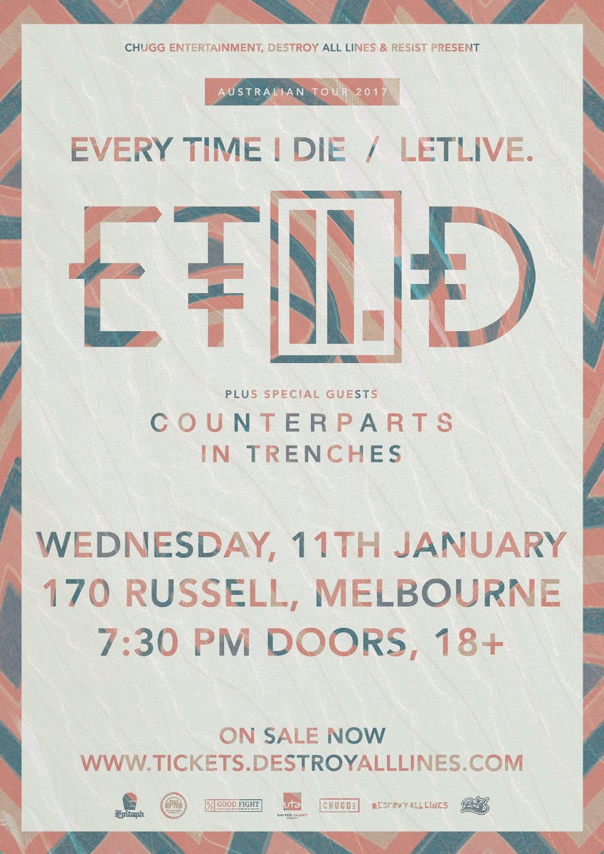 Melbourne 18+ TONIGHT! @EveryTimeIDie / @ThisIsLetlive / @Counterparts905 / In Trenches Doors 7:30pm Tix: bit.ly/ETI17tix