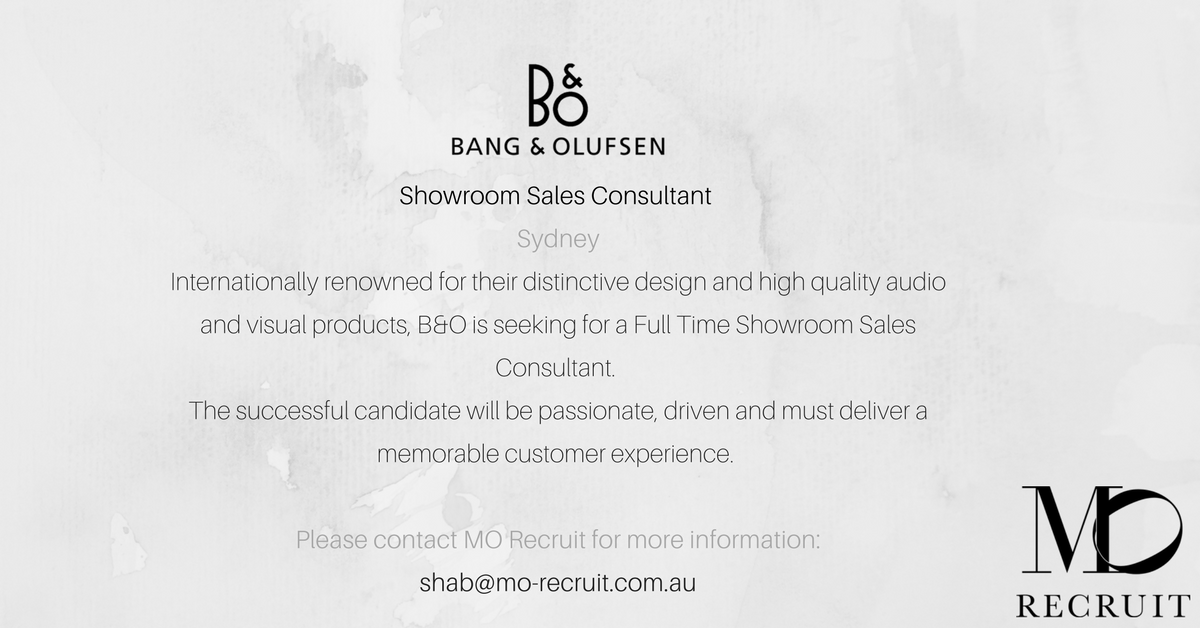 MORecruit's tweet photo. HIRING-Bang &amp; Olufsen is seeking for an experienced Showroom Sales Consultant based in Sydney. Click here to apply- https://t.co/2f5vt2CmOV https://t.co/naccBf2fLi