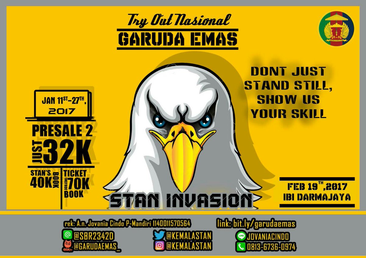 🔥 TRYOUT NASIONAL GARUDA EMAS STAN INVASION 2017 🔥
⚠ PRESALE 2 ⚠